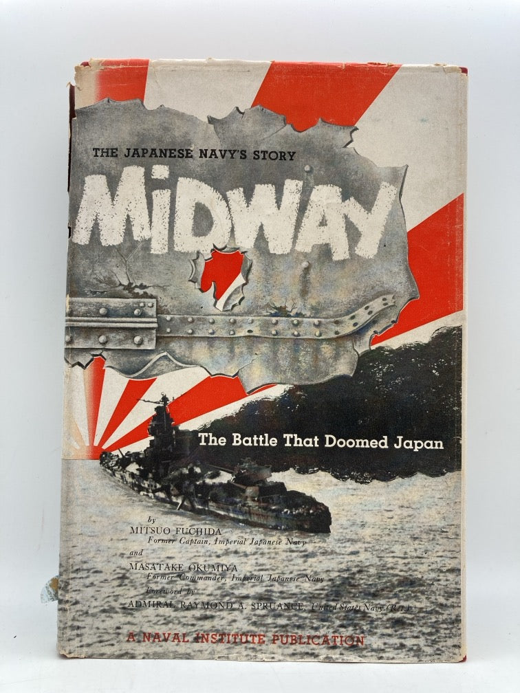Midway: The Battle that Doomed Japan-The Japanese Navy's Story