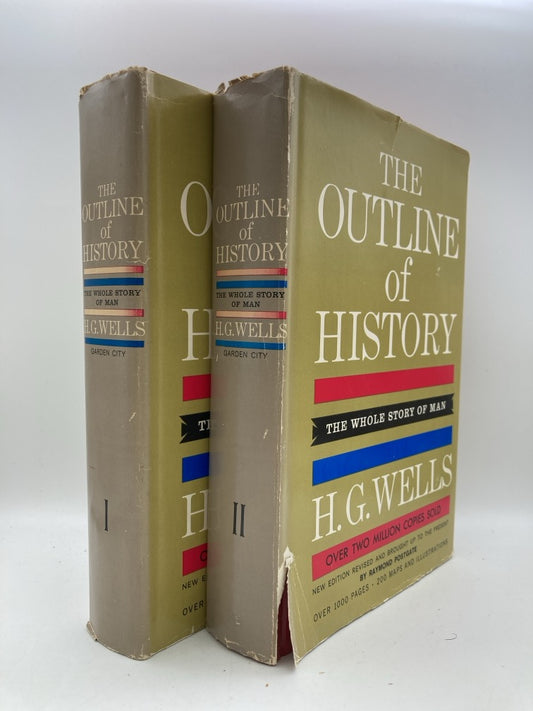 The Outline of History: The Whole Story of Man (2 Volume Set)