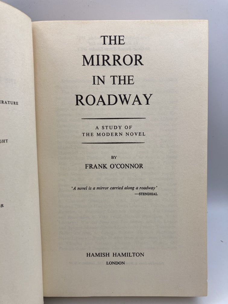 The Mirror in the Roadway: A Study of the Modern Novel