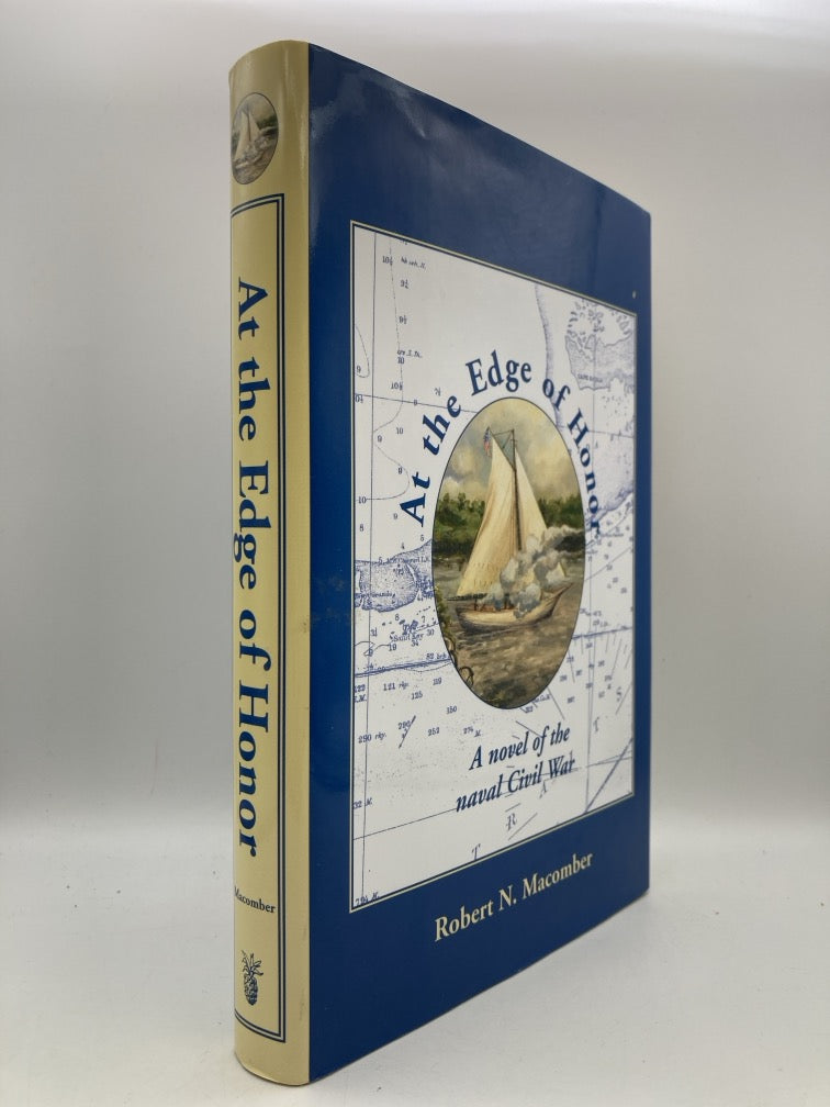 At the Edge of Honor: A Novel of the Naval Civil War