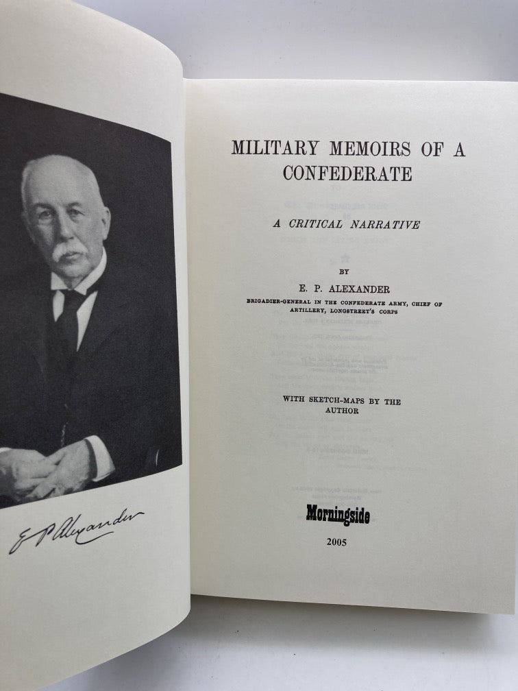 Military Memoirs of a Confederate: A Critical Narrative by E.P. Alexander