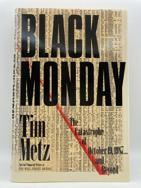 Black Monday: The Catastrophe of October 19,1987 and Beyond