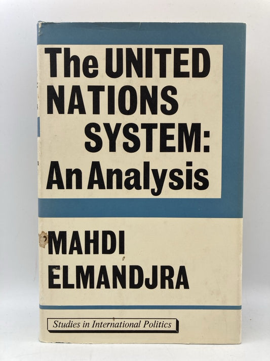 The United Nations System: An Analysis