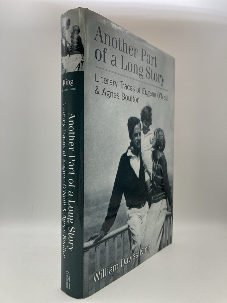 Another Part of a Long Story: Literary Traces of Eugene O'Neill & Agnes Boulton