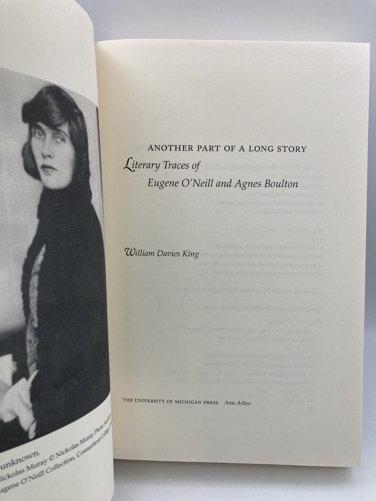 Another Part of a Long Story: Literary Traces of Eugene O'Neill & Agnes Boulton
