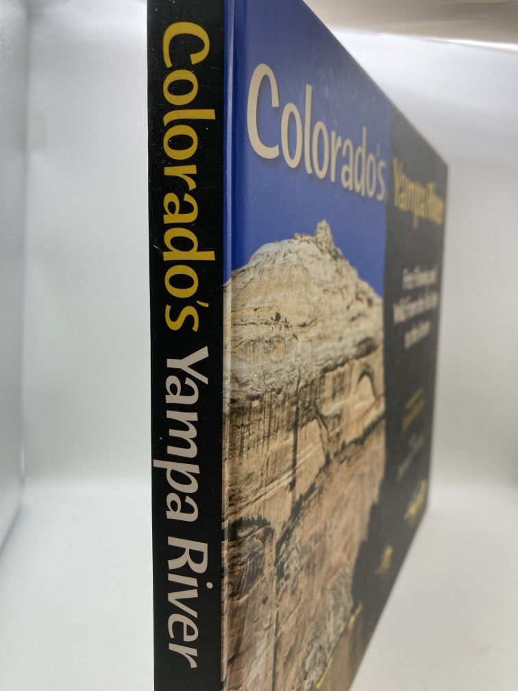 Colorado's Yampa River: Free Flowing and Wild from the Flat Tops to the Green