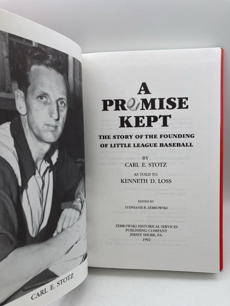 A Promise Kept: The Story of the Founding of Little League Baseboall