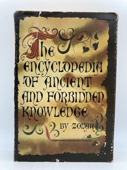 The Encyclopedia of Ancient and Forbidden Knowledge
