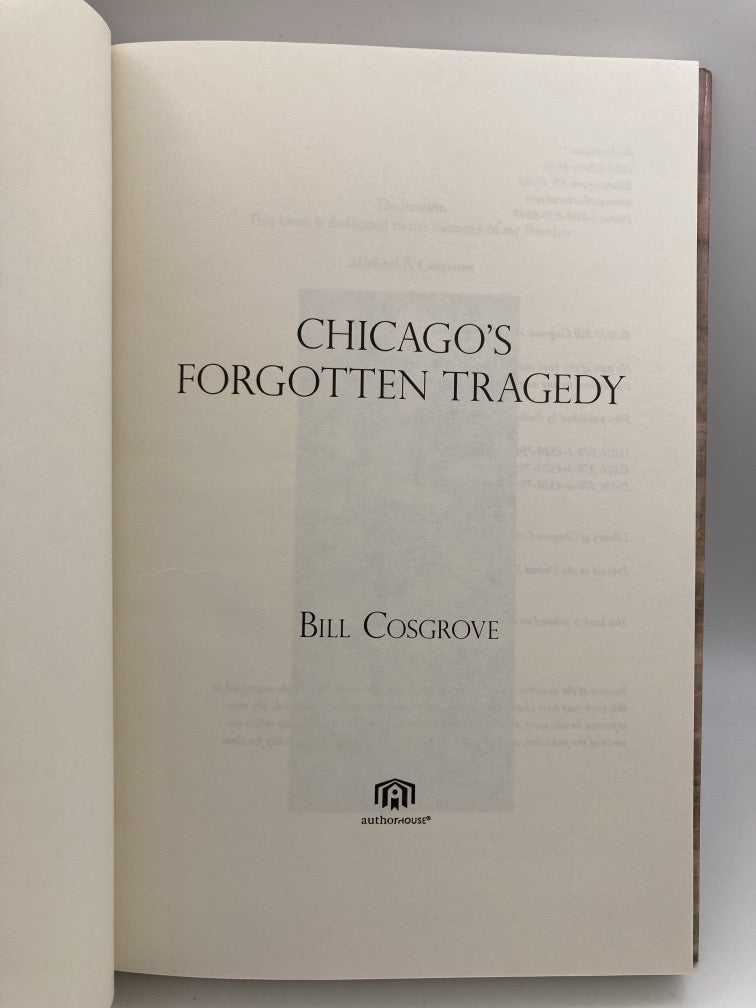 Chicago's Forgotten Tragedy (signed)
