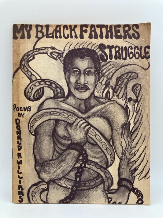 My Black Father's Struggle: Poems by Donald F. Williams