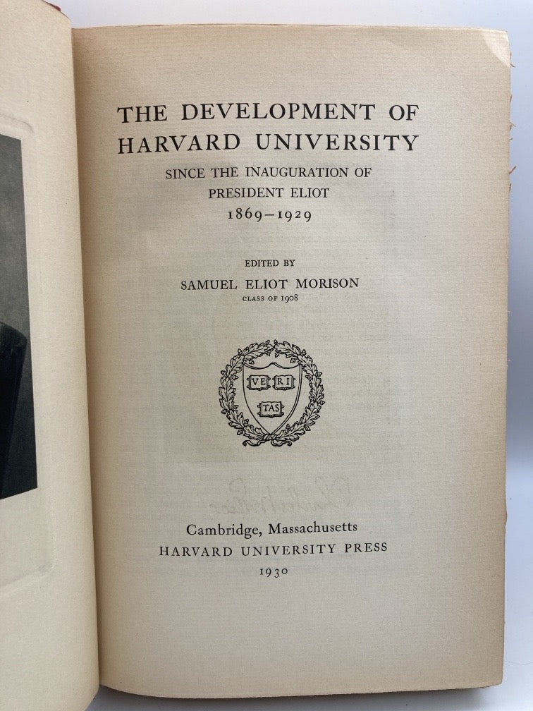 The History of Harvard College: 3 Books by Samuel Eliot Morison + Class of 1879 Secretary's Report No. VIII