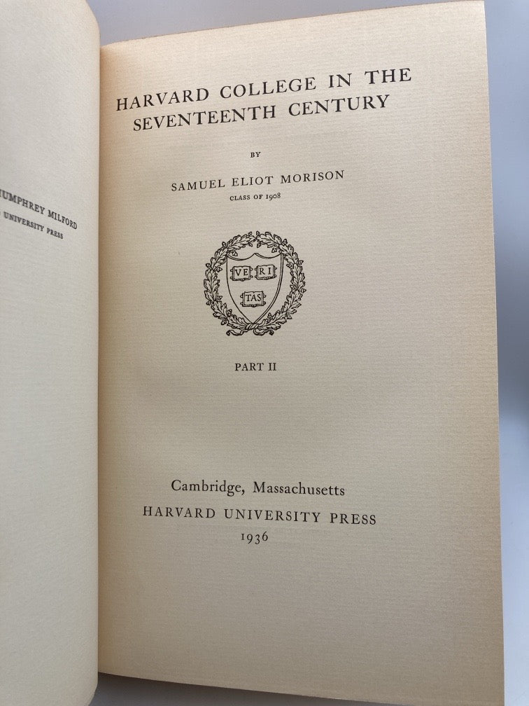 The History of Harvard College: 3 Books by Samuel Eliot Morison + Class of 1879 Secretary's Report No. VIII