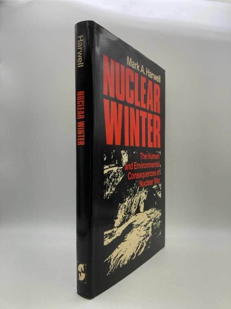 Nuclear Winter: The Human and Environmental Consequences of Nuclear War