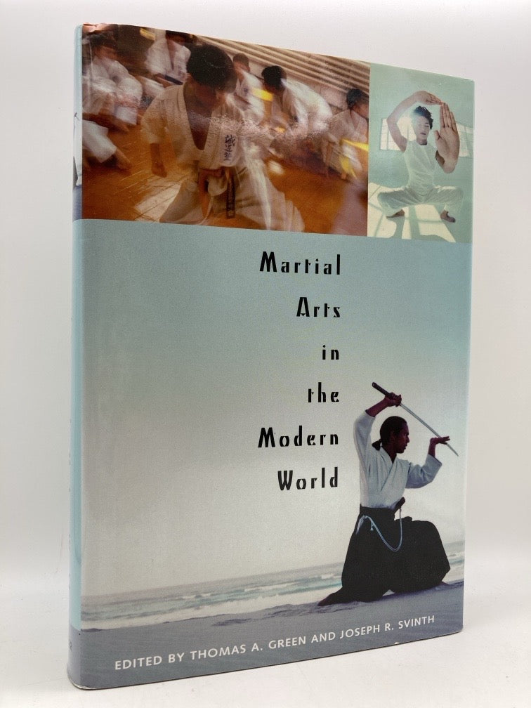 Martial Arts in the Modern World