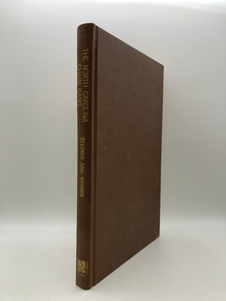 The North Carolina Chain Gang: A Study of County Convict Work