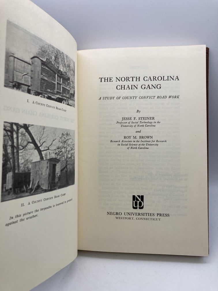 The North Carolina Chain Gang: A Study of County Convict Work