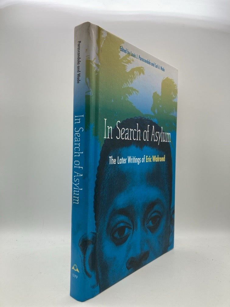 In Search of Asylum: The Later Writings of Eric Walrond