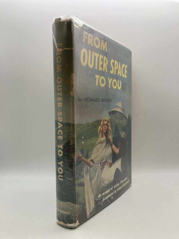 From Outer Space to You: An Account of Visitors from Space Documented by Actual Photographs