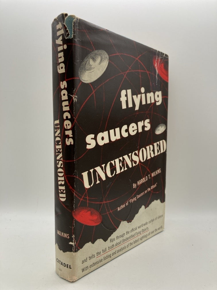 Flying Saucers Uncensored: The Full Truth About Unidentified Flying Objects