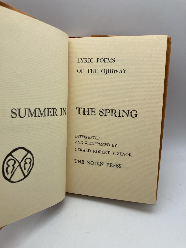 Summer in the Spring: Lyric Poems of the Ojibway