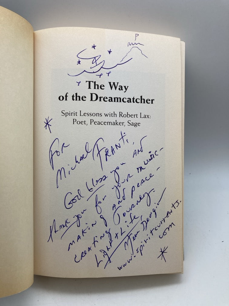 The Way of the Dreamcatcher: Spirit Lessons with Robert Lax: Poet, Peacemaker, Sage