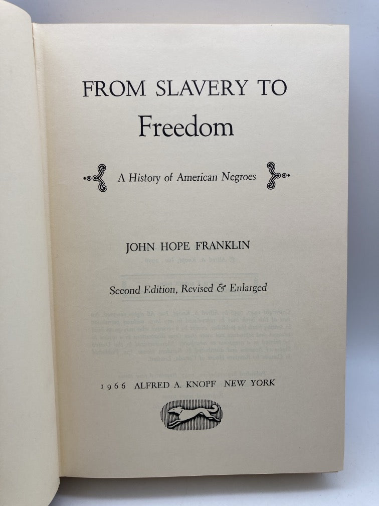 From Slavery to Freedom: A History of American Negroes