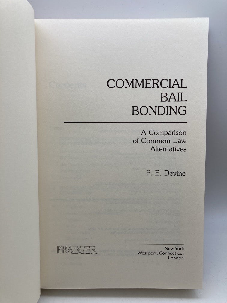 Commercial Bail Bonding: A Comparison of Common Law Alternatives