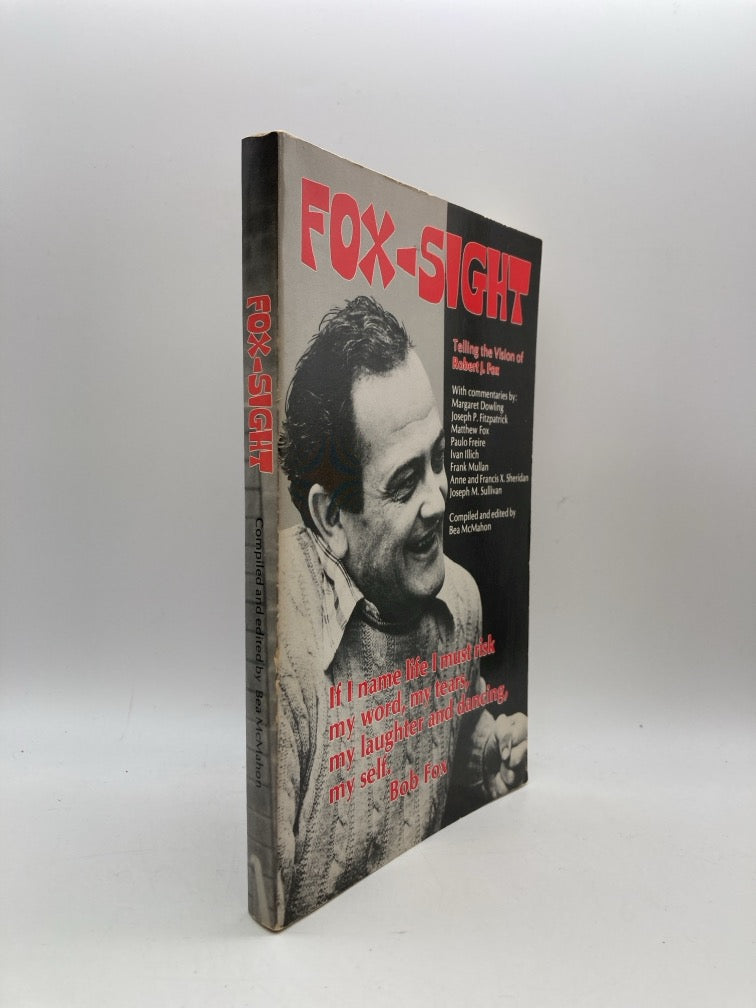 Fox-Sight: Telling the Vision of Robert J. Fox