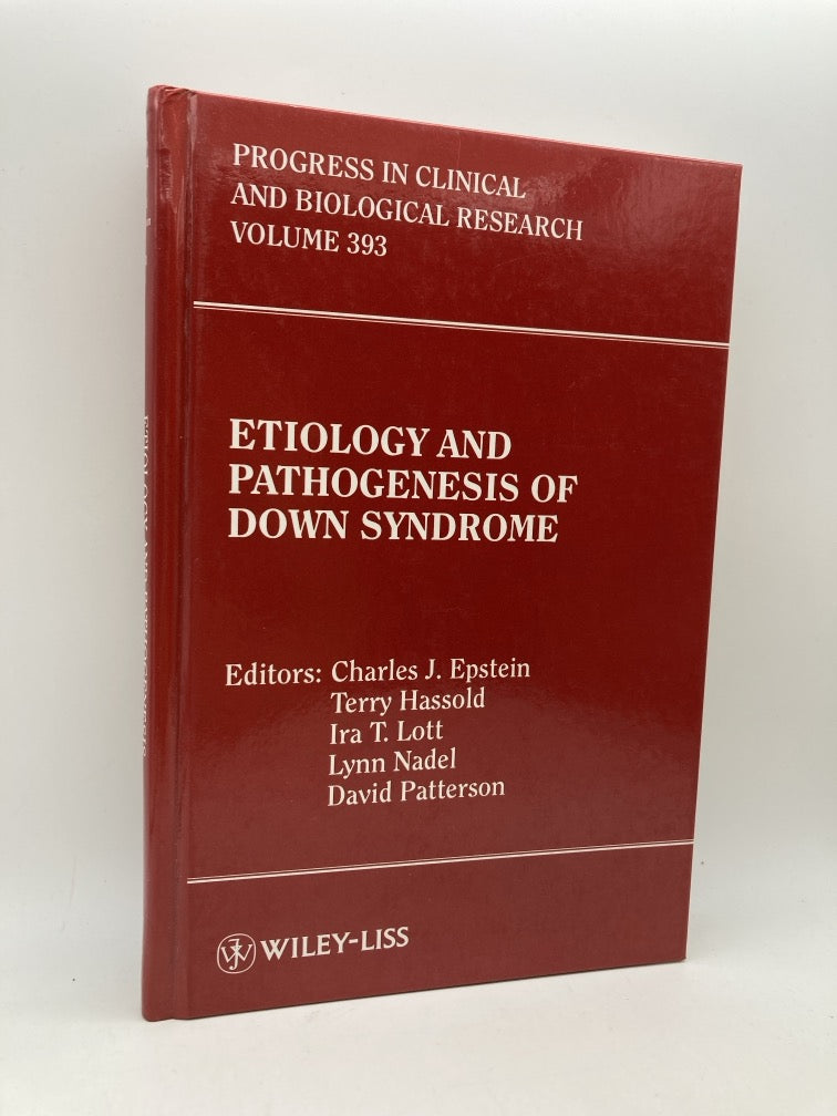 Etiology and Pathogenesis of Down Syndrome