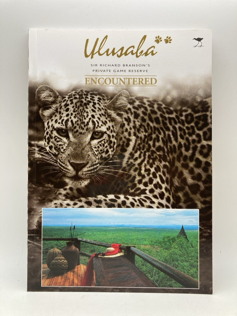 Ulusaba Encountered: Sir Richard Branson's Private Game Reserve