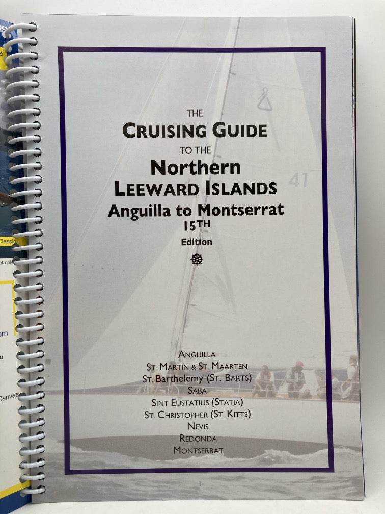 The Cruising Guide to the Leeward Islands: Southern Edition + Northern Edition