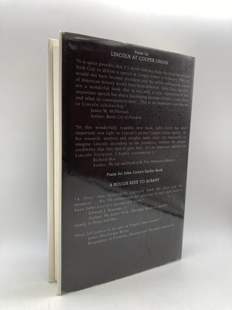 Lincoln at Cooper Union: The Speech that Made Him President