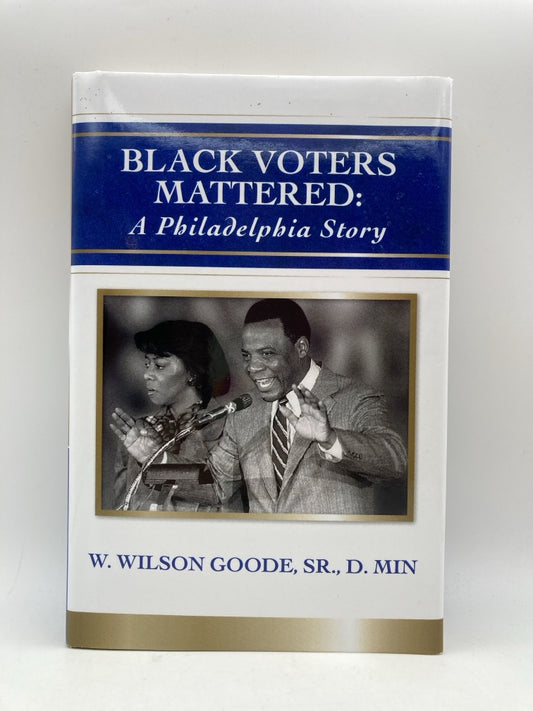 Black Voters Mattered: A Philadelphia Story