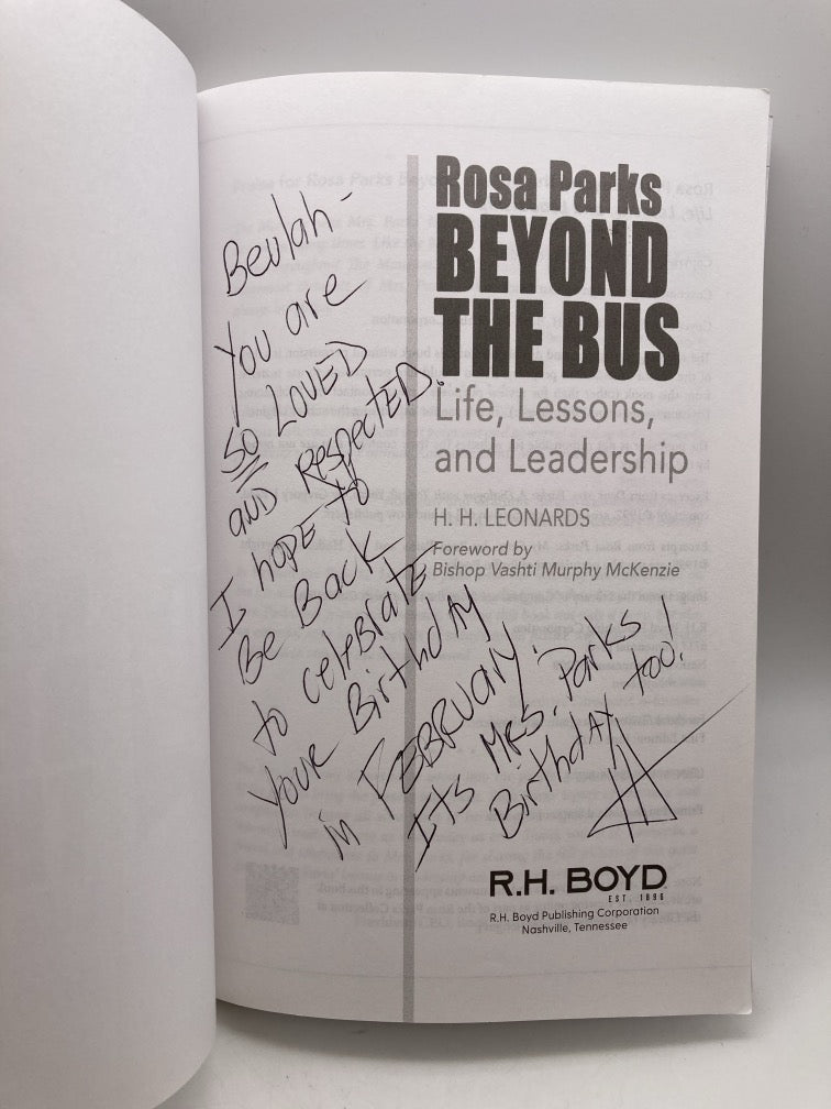 Rosa Parks Beyond the Bus: Life, Lessons and Leadership