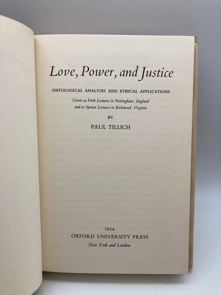 Love, Power and Justice: Ontological Analyses and Ethical Applications