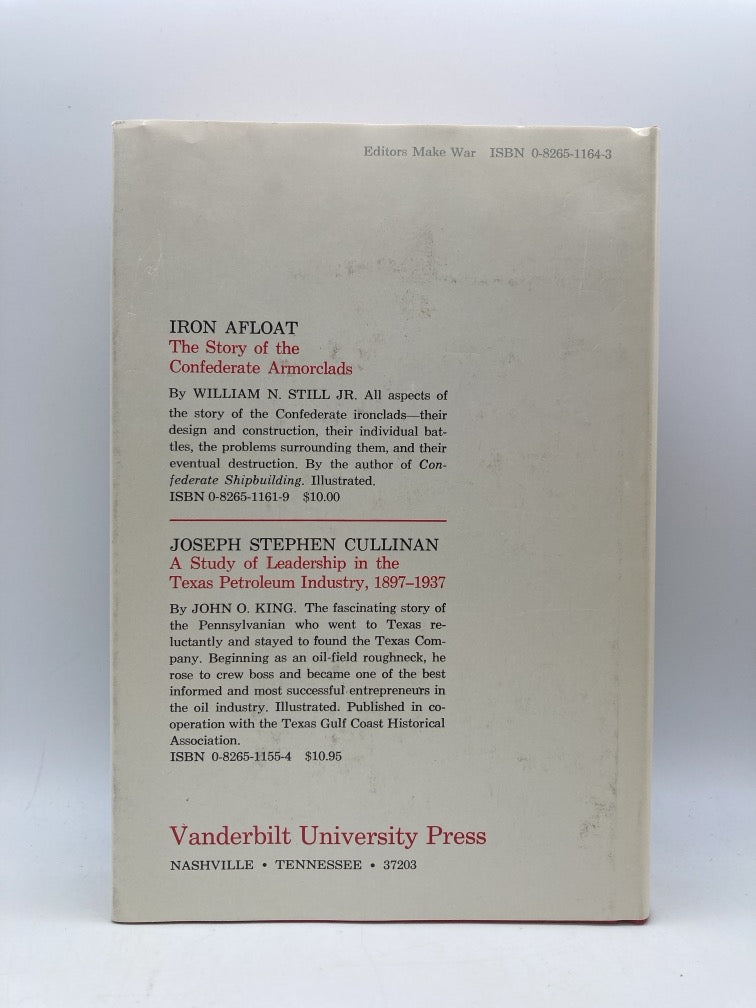 Editors Make War: Southern Newspapers in the Secession Crisis