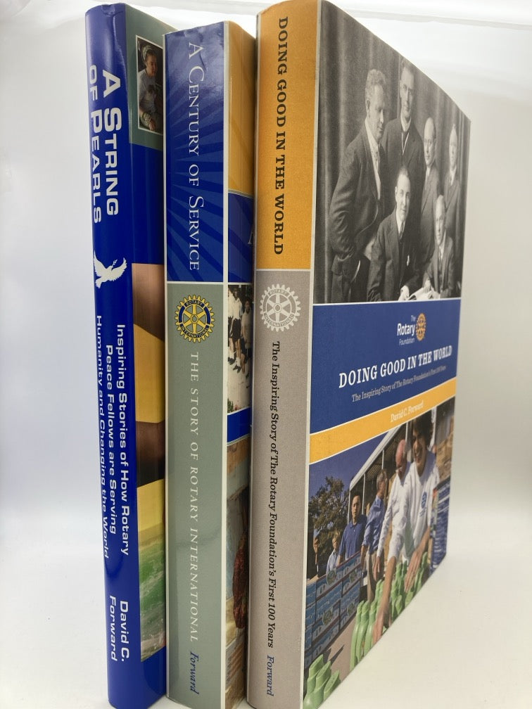 The Rotary International: 3 Commemorative Books by David Forward