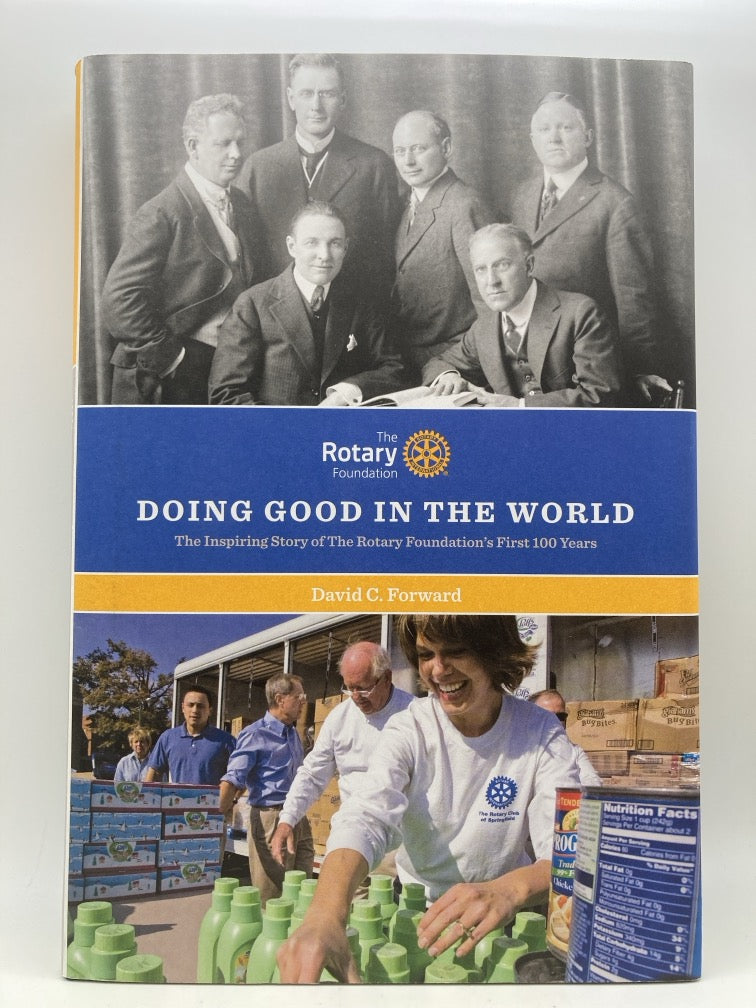 The Rotary International: 3 Commemorative Books by David Forward