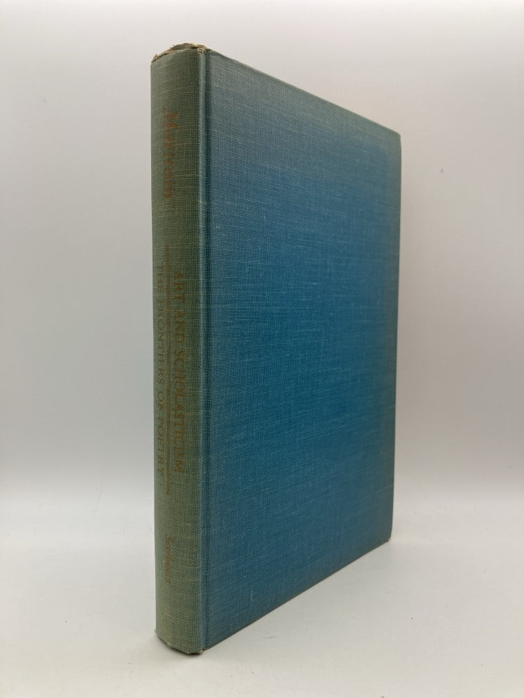 Art and Scholasticism and the Frontiers of Poetry