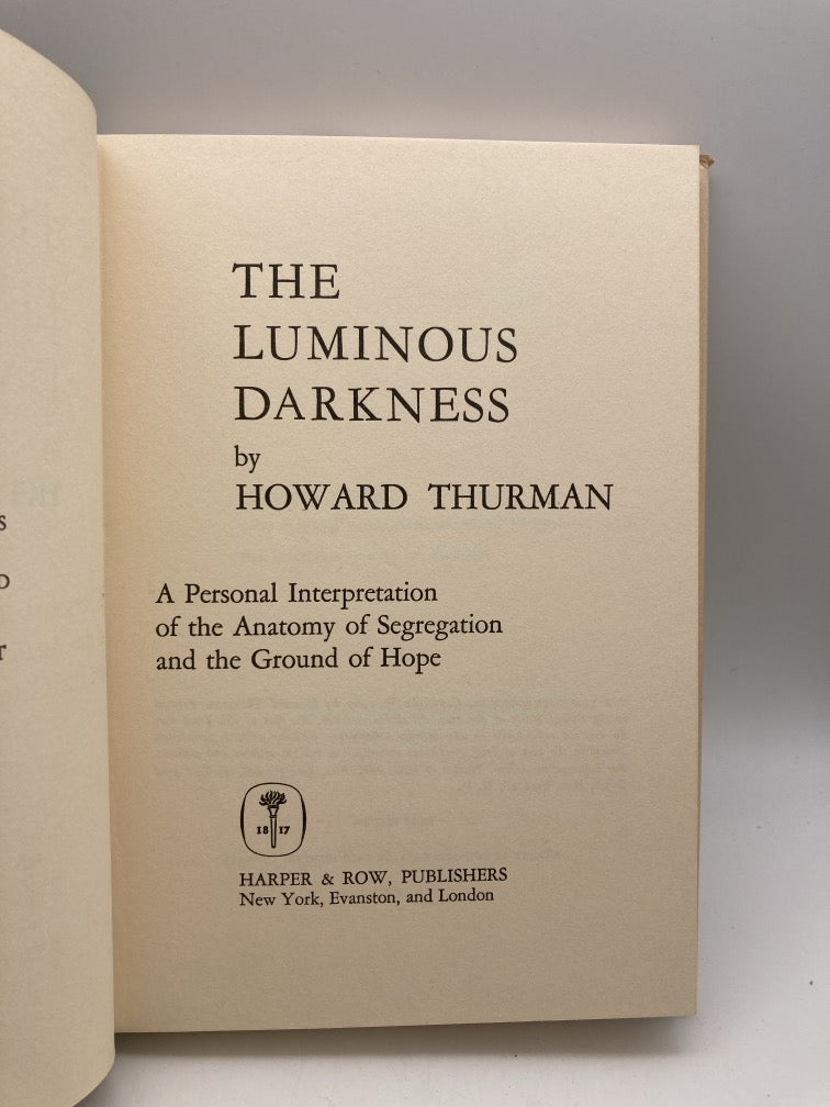 The Luminous Darkness: A Personal Interpretation of Segregation and the Ground of Hope