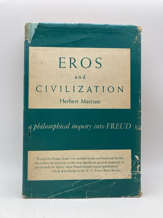 Eros and Civilization: A Philosophical Inquiry into Freud