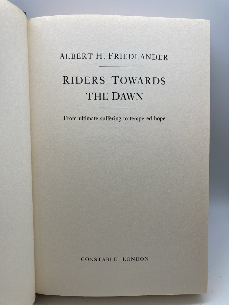 Riders Towards the Dawn: From Ultimate Suffering to Tempered Hope