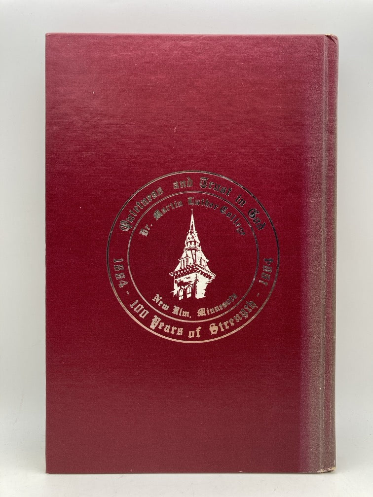 A Time to Remember: An Informal History of Dr. Martin Luther College