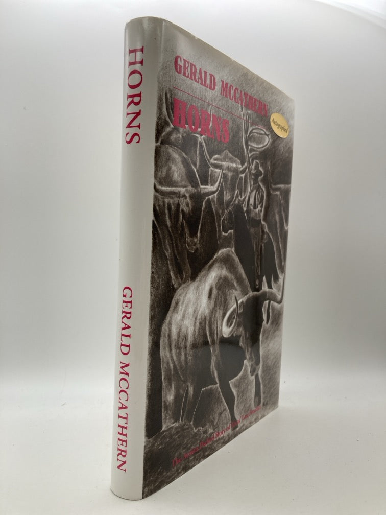 Horns: The Action Packed Story of Texas' Last Frontier