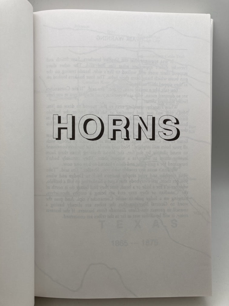 Horns: The Action Packed Story of Texas' Last Frontier