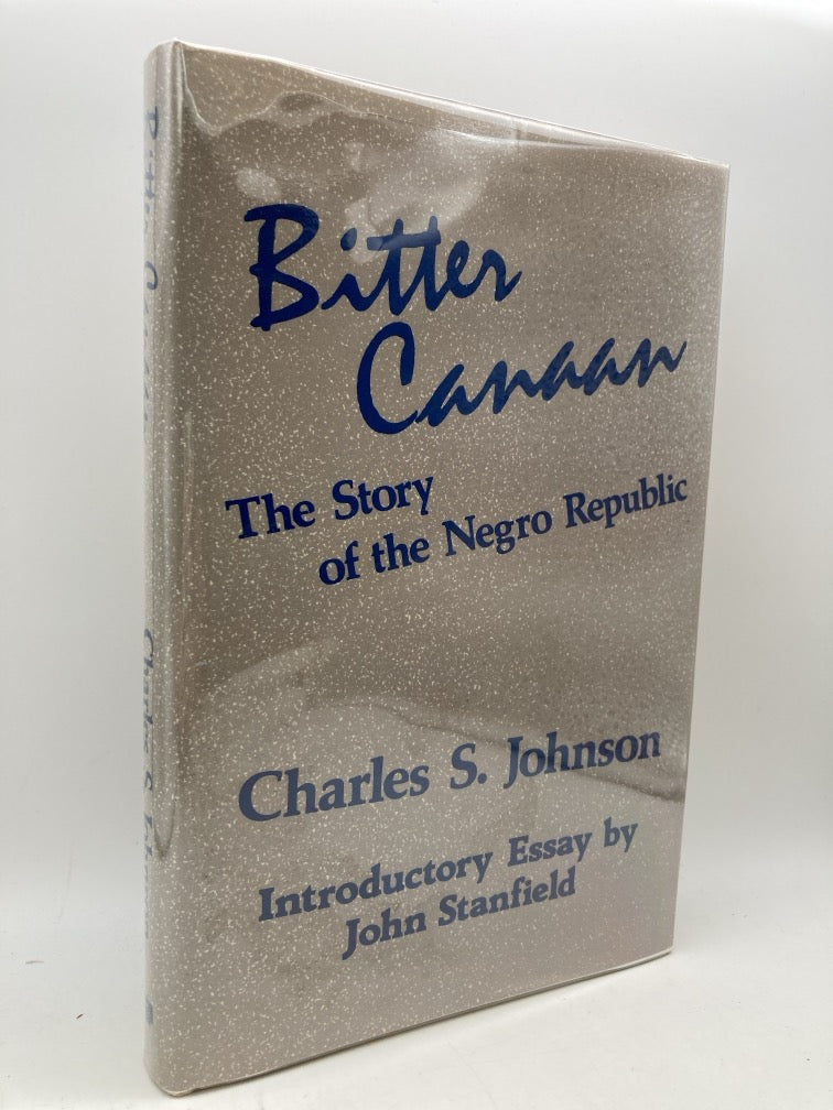 Bitter Canaan: The Story of the Negro Republic