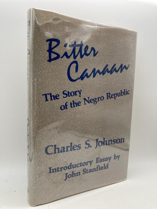 Bitter Canaan: The Story of the Negro Republic
