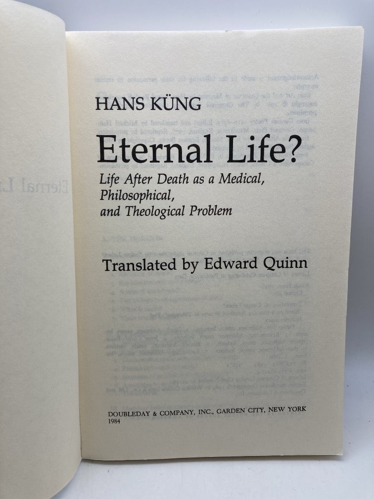 Eternal Life? Life After Death as a Medical, Philosophical and Theological Problem