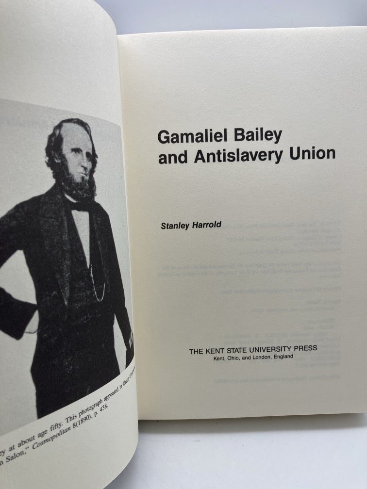 Gamaliel Bailey and Antislavery Union
