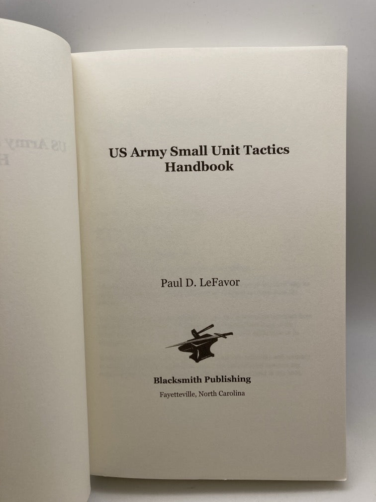 US Army Special Forces Ranger Airborne: Small Unit Tactics Handbook